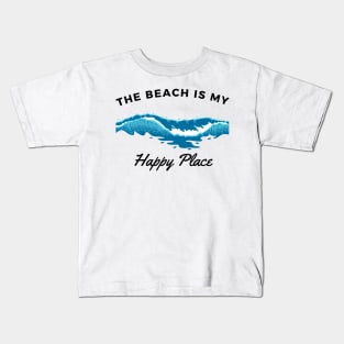 The Beach Is My Happy Place Kids T-Shirt